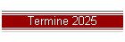 Termine 2025